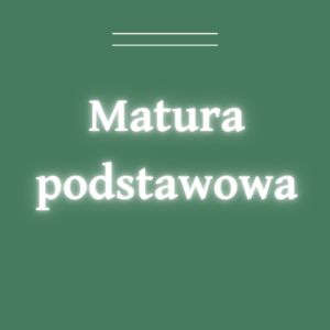 Kurs matura podstawowa 2025