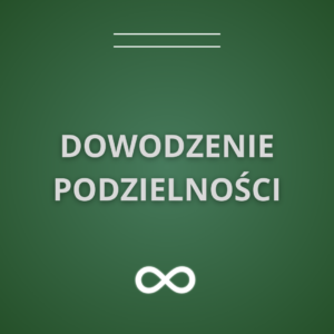 Dowodzenie podzielności