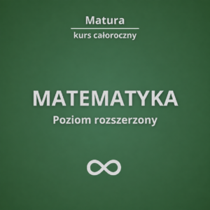 KURS MATEMATYKA MATURA ROZSZERZONA 2027